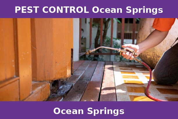 PEST CONTROL Ocean Springs